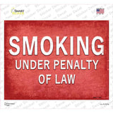 Smoking Under Penalty of Law Novelty Rectangle Sticker Decal