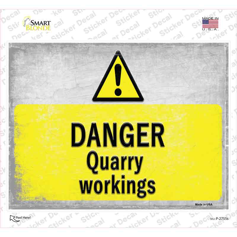 Danger Quarry Workings Novelty Rectangle Sticker Decal