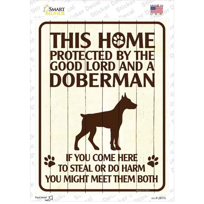 This Home Protected By A Doberman Novelty Rectangle Sticker Decal Small