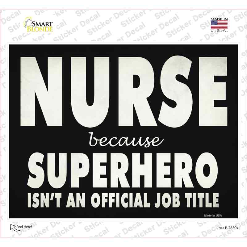 Nurse Official Job Title Novelty Rectangle Sticker Decal Small