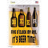 Its Beer Time Novelty Rectangle Sticker Decal