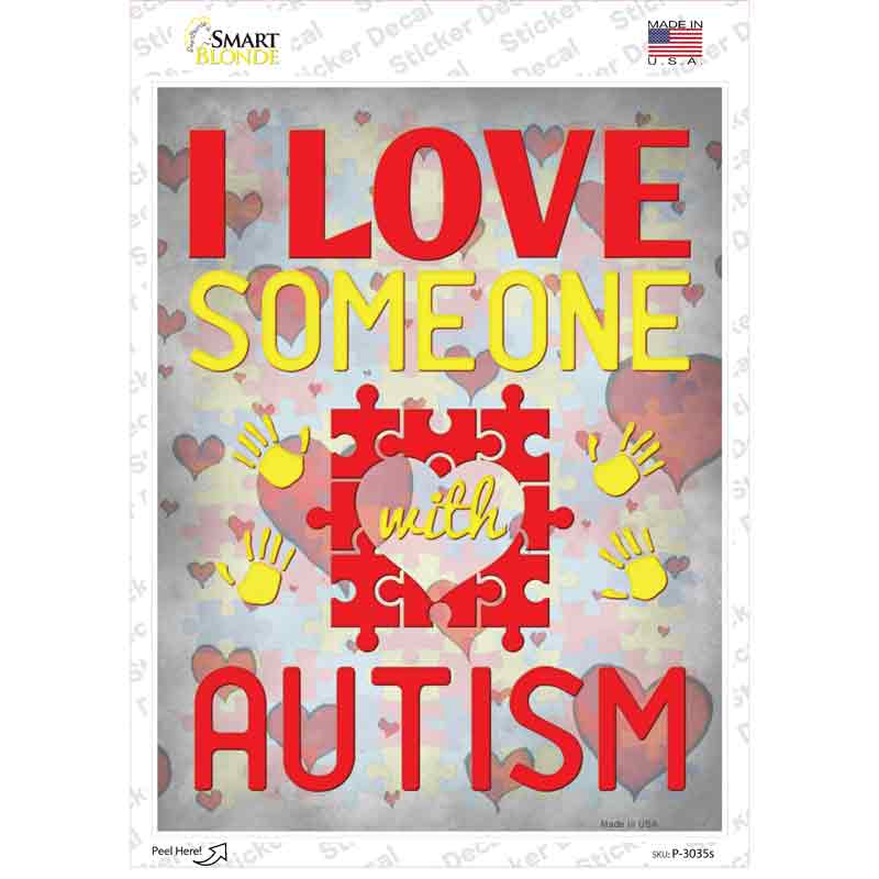 I Love Someone With Autism Novelty Rectangle Sticker Decal Small