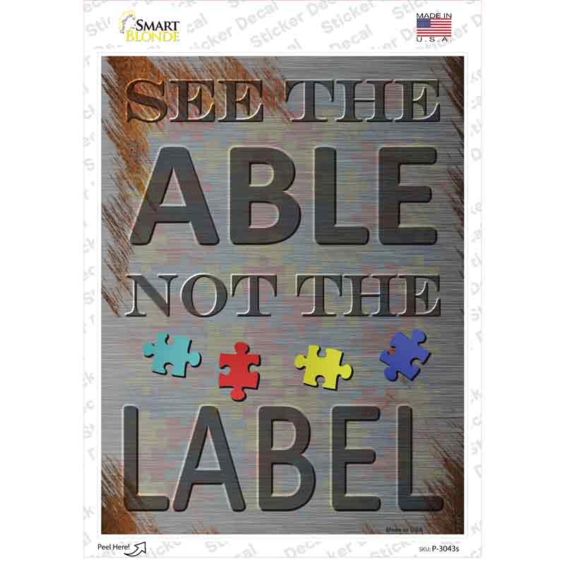 See The Able Not The Label Novelty Rectangle Sticker Decal Small