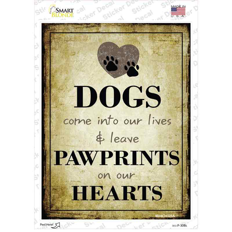 Paw Prints On Our Hearts Novelty Rectangle Sticker Decal Small