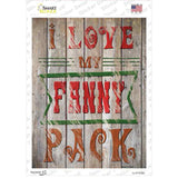 I Love My Fanny Pack Novelty Rectangle Sticker Decal