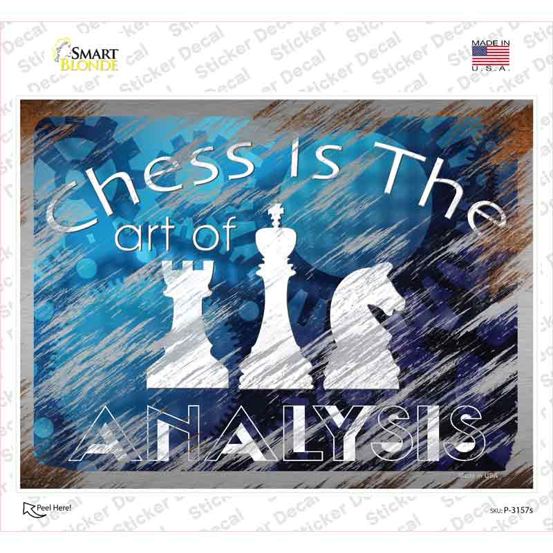Chess Is The Art Of Analysis Novelty Rectangle Sticker Decal