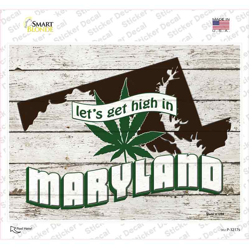 Get High In Maryland Novelty Rectangle Sticker Decal Small