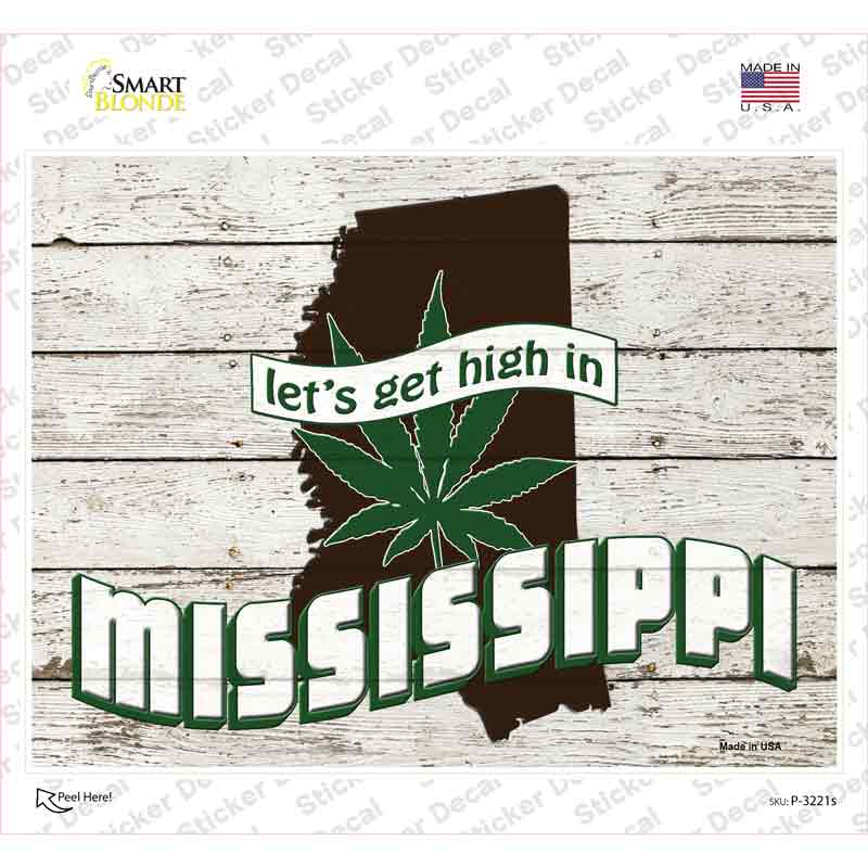 Get High In Mississippi Novelty Rectangle Sticker Decal Small