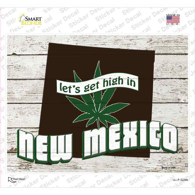 Get High In New Mexico Novelty Rectangle Sticker Decal Small