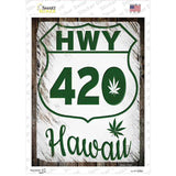 HWY 420 Hawaii Novelty Rectangle Sticker Decal Small