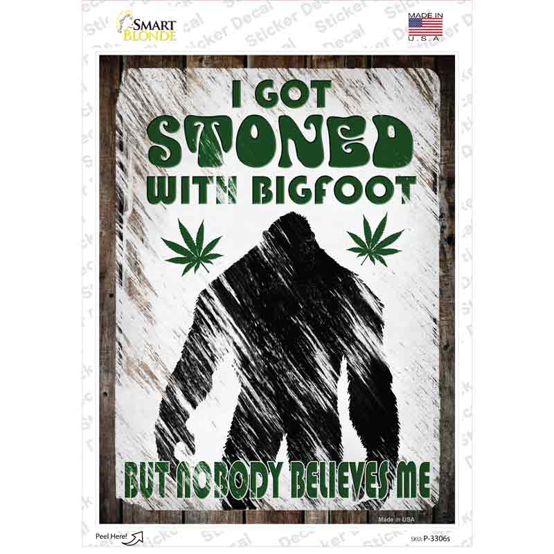 Stoned With Bigfoot Novelty Rectangle Sticker Decal Small