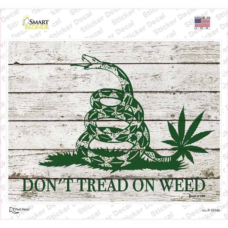 Dont Tread On Weed Novelty Rectangle Sticker Decal Small