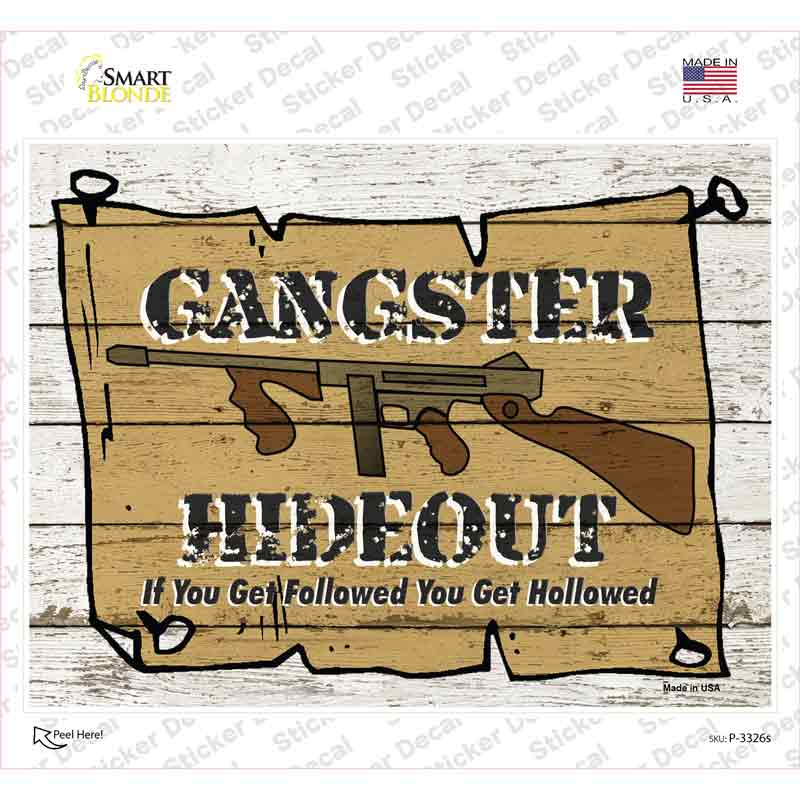 Gangster Hideout Novelty Rectangle Sticker Decal Small