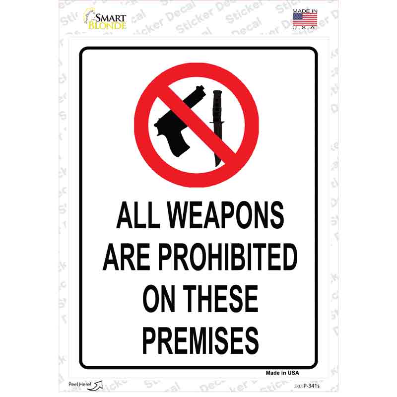 Weapons Are Prohibited Novelty Rectangle Sticker Decal Small