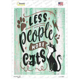 Less People More Cats Novelty Rectangular Sticker Decal