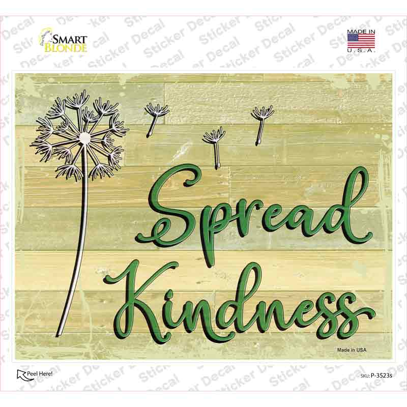 Spread Kindness Novelty Rectangular Sticker Decal