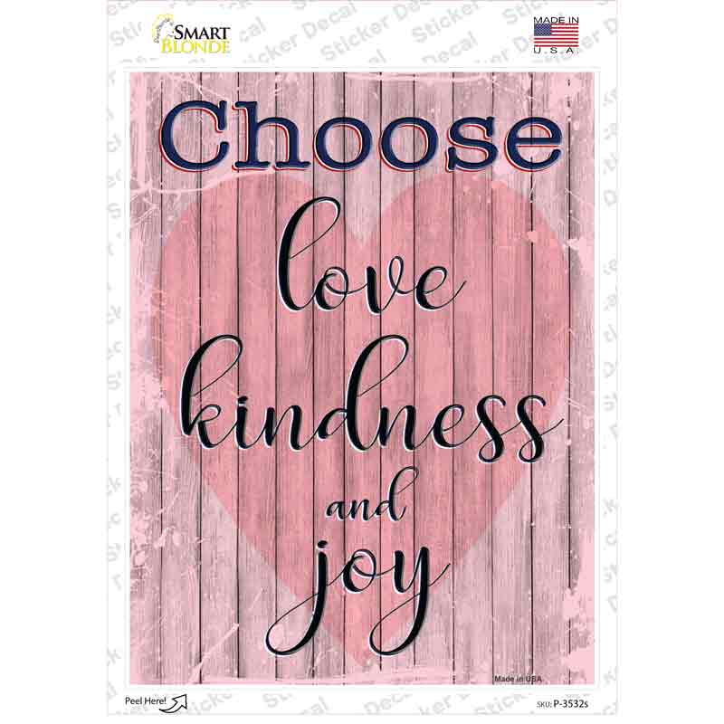 Love Kindness Joy Novelty Rectangular Sticker Decal