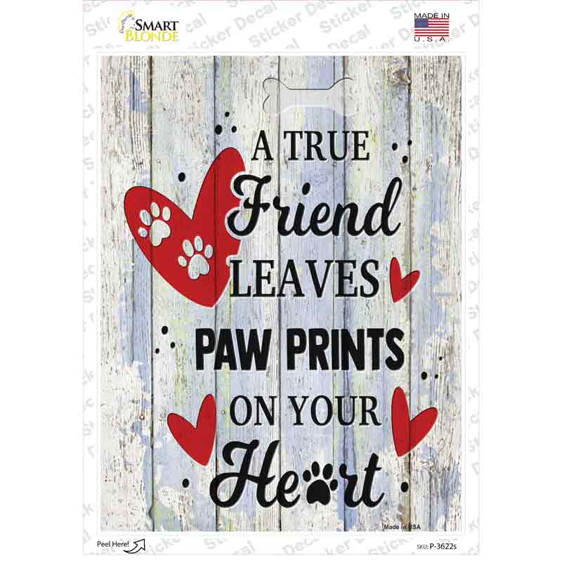 Friend Leaves Paw Prints On Heart Novelty Rectangle Sticker Decal Small