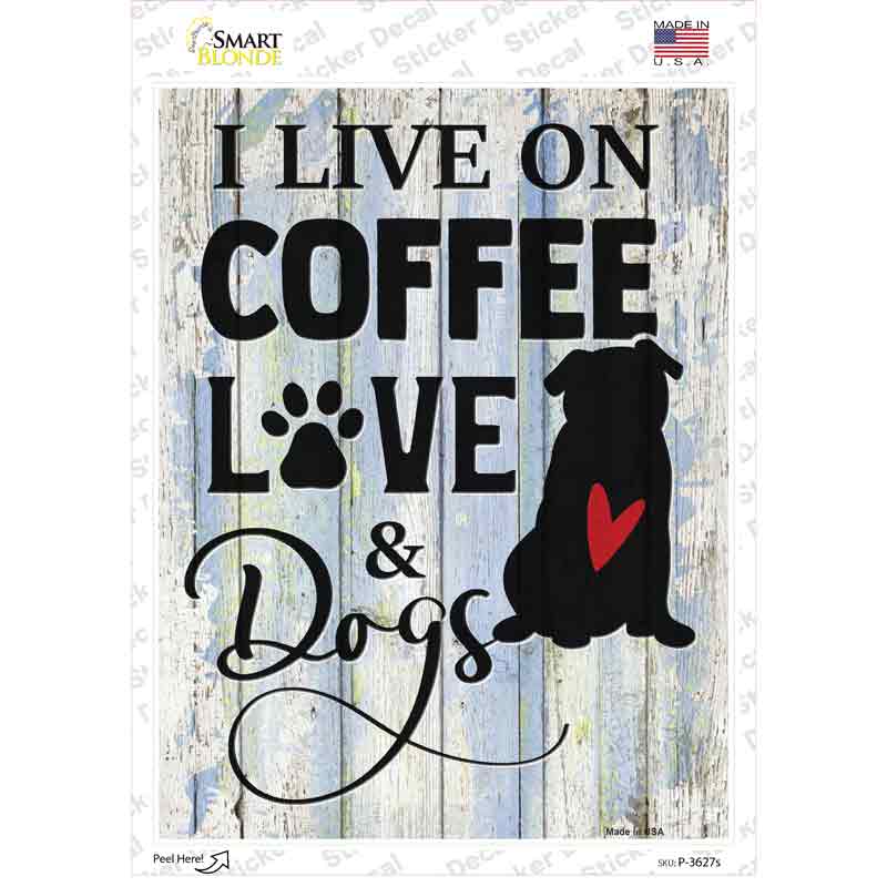 Coffee Love Dogs Novelty Rectangle Sticker Decal Small