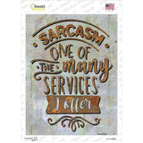 Many Services I Offer Novelty Rectangle Sticker Decal