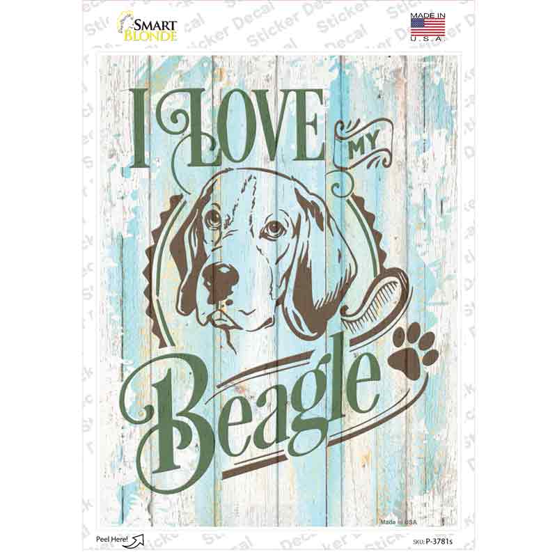 I Love My Beagle Novelty Rectangle Sticker Decal Small