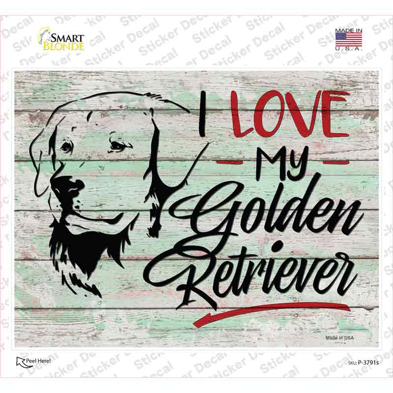 I Love My Golden Retriever Novelty Rectangle Sticker Decal Small