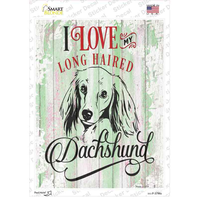 I Love My LH Dachshund Novelty Rectangle Sticker Decal Small