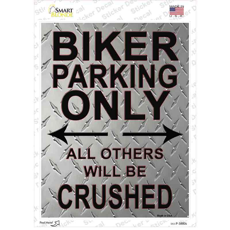 Biker Only Crushed Novelty Rectangle Sticker Decal Small