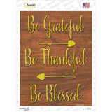 Be Grateful Thankful Blessed Novelty Rectangle Sticker Decal