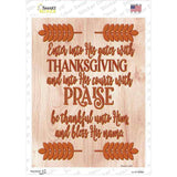 Thanksgiving Praise Novelty Rectangle Sticker Decal Small