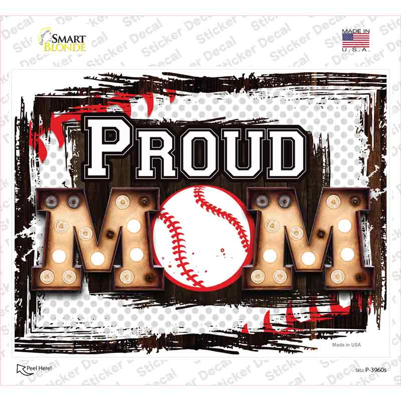 Proud Baseball Mom Novelty Rectangle Sticker Decal Small