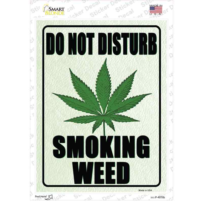 Do Not Disturb Smoking Weed Novelty Rectangle Sticker Decal Small