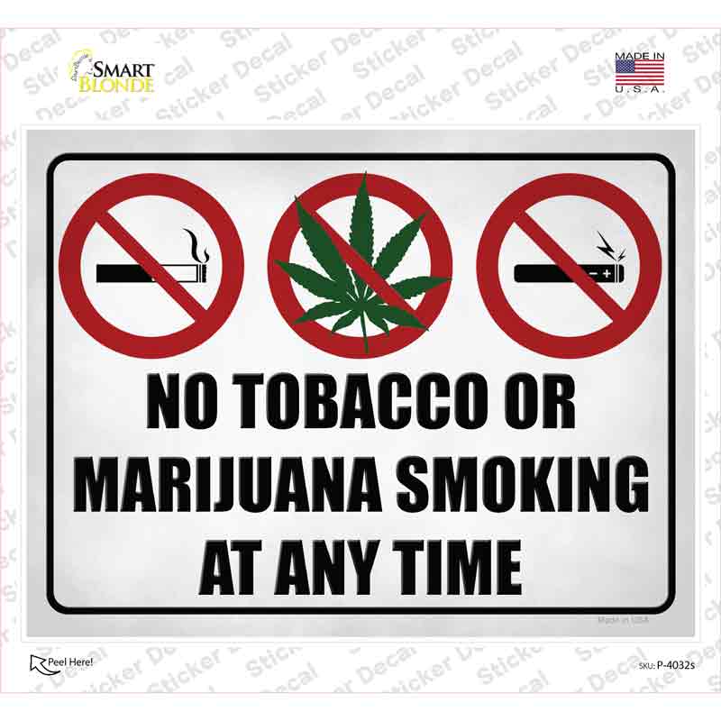 No Tobacco or Marijuana Smoking Novelty Rectangle Sticker Decal Small