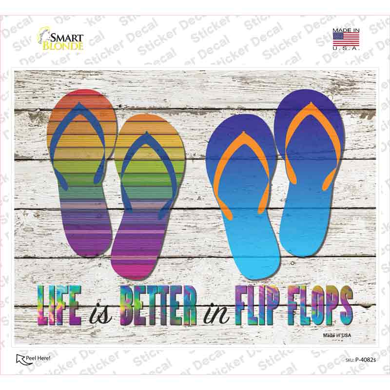 Life is Better in Flip Flops Novelty Rectangle Sticker Decal Small