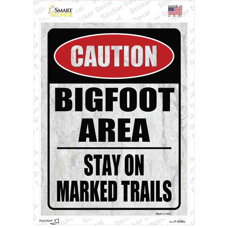 Caution Bigfoot Area Novelty Rectangle Sticker Decal Small