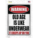 Old Age is like Underwear Novelty Rectangle Sticker Decal Small