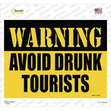 Warning Avoid Drunk Tourists Novelty Rectangle Sticker Decal Small