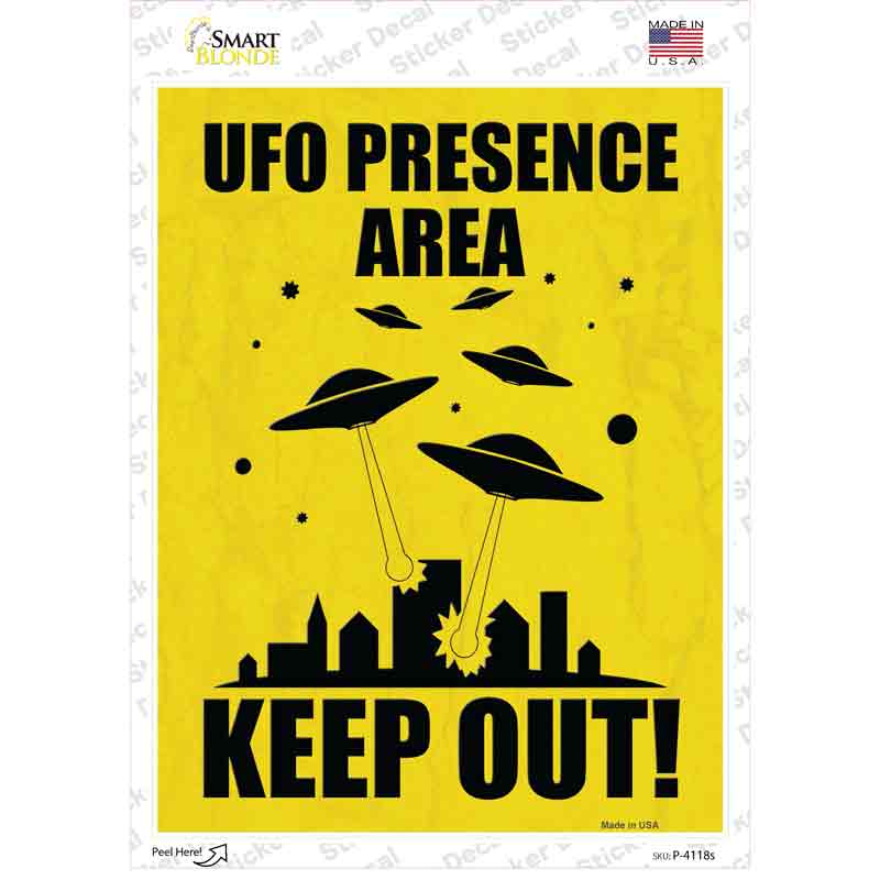 UFO Presence Area Keep Out Novelty Rectangle Sticker Decal Small