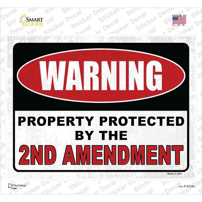 Warning Protected By the 2nd Novelty Rectangular Sticker Decal Small