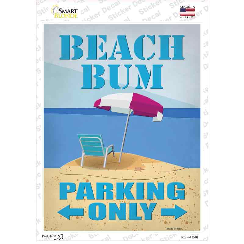 Beach Bum Parking Only Novelty Rectangle Sticker Decal Small