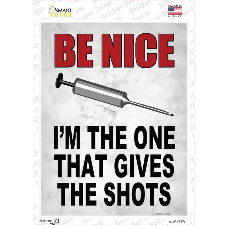 I Give Shots Novelty Rectangle Sticker Decal Small