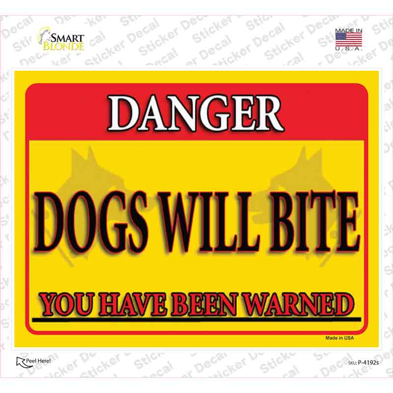 Dogs Will Bite Yellow Novelty Rectangular Sticker Decal Small