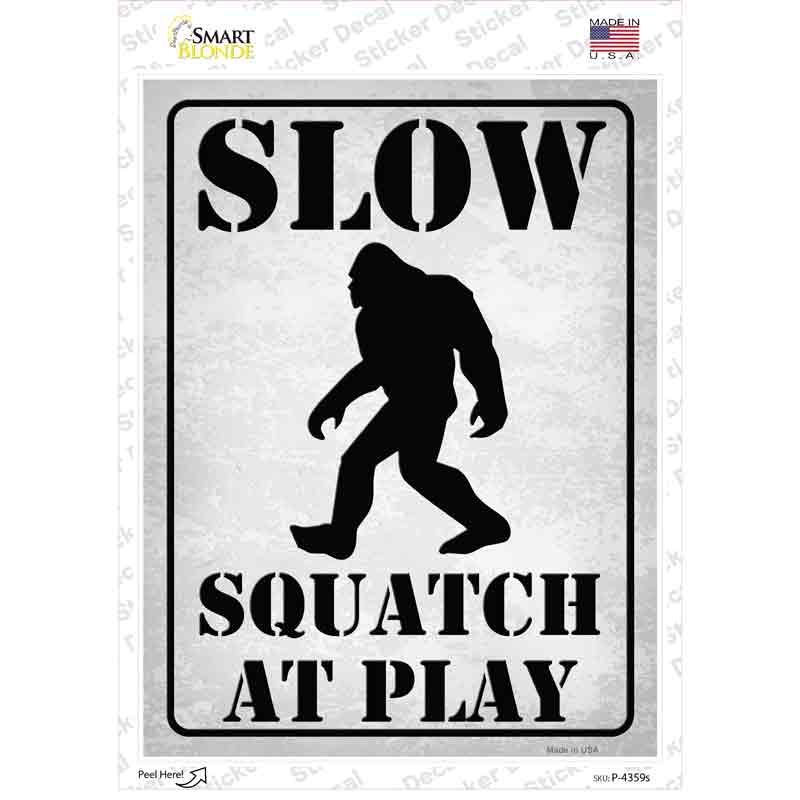 Slow Squatch At Play Novelty Rectangle Sticker Decal | Smart Blonde