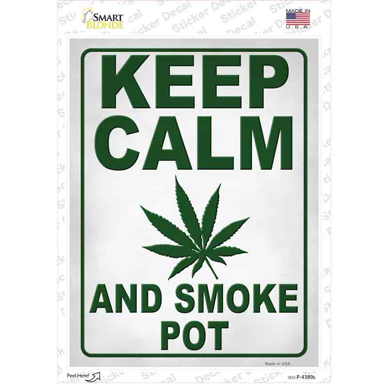 Keep Calm Smoke Pot Weed Novelty Rectangle Sticker Decal Small