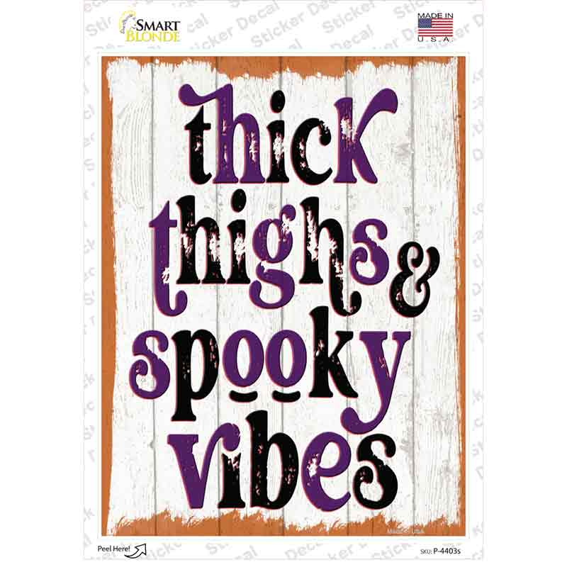 Thick Thighs Novelty Rectangle Sticker Decal Small