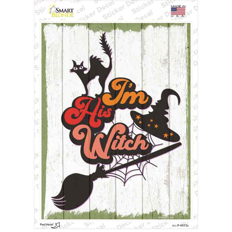 Im His Witch Halloween Novelty Rectangle Sticker Decal Small