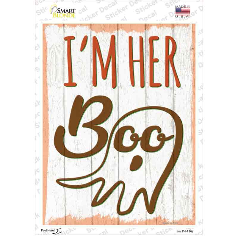 Im Her Boo Ghost Novelty Rectangle Sticker Decal Small