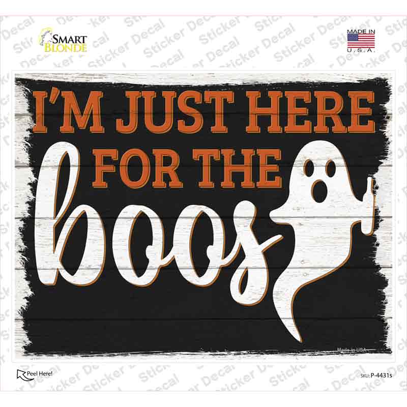 Im Here for the Boos Ghost Novelty Rectangle Sticker Decal Small