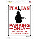Italian Only Novelty Rectangle Sticker Decal