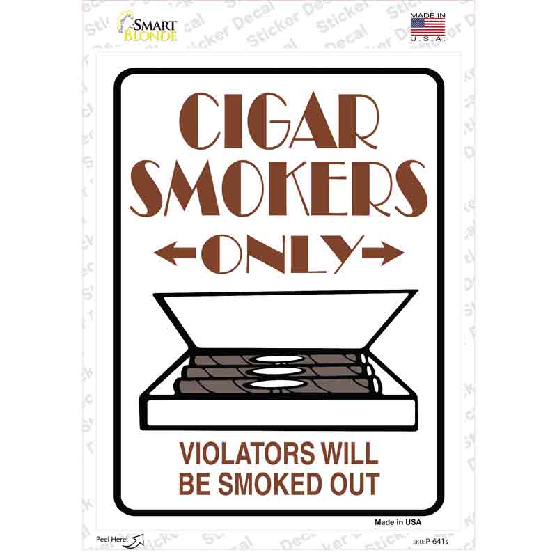 Cigar Smokers Only Novelty Rectangle Sticker Decal